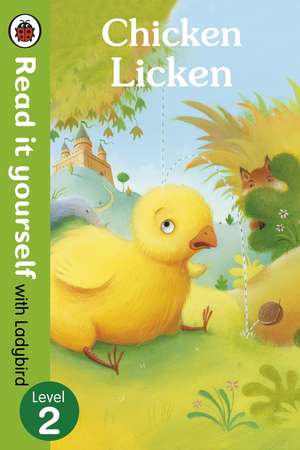 Chicken Licken - Read it yourself with Ladybird: Level 2 de Ladybird