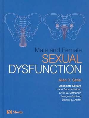 Male and Female Sexual Dysfunction de Allen D. Seftel