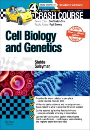 Crash Course Cell Biology and Genetics Updated Print + eBook edition de Matthew Stubbs