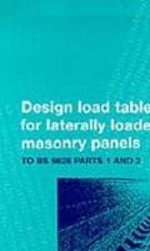 Design Tables for Reinforced Laterally Loaded Ma – To BS 5628 Parts 1 and 2 de R Cheng