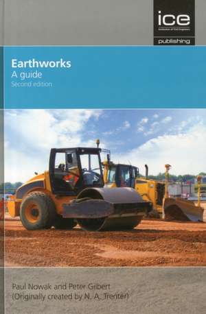 Earthworks, Second Edition de Paul Nowak
