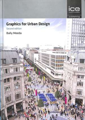 Graphics for Urban Design de B Meeda