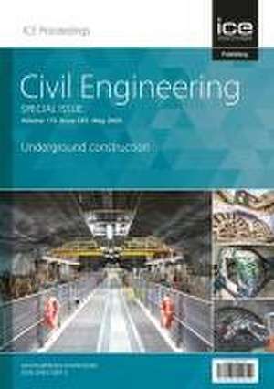 Underground Construction – Civil Engineering Special Issue de S Fullalove