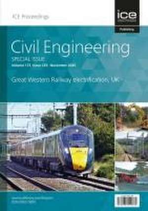 Great Western Railway Electrification, UK – Civil Engineering Special Issue de S Fullalove