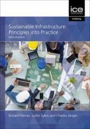 Sustainable Infrastructure – Principles into practice de Richard A. Fenner