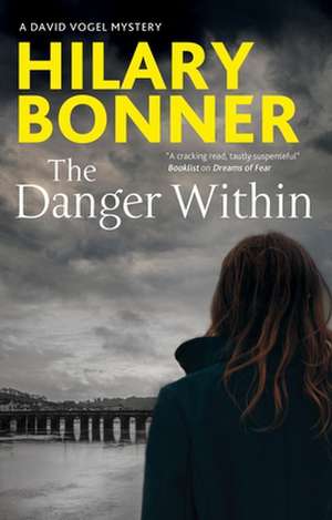 Danger Within de Hilary Bonner