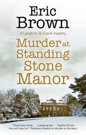 Murder at Standing Stone Manor de Eric Brown