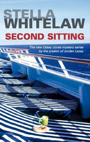 Second Sitting de Stella Whitelaw