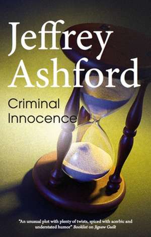 Criminal Innocence de Jeffrey Ashford