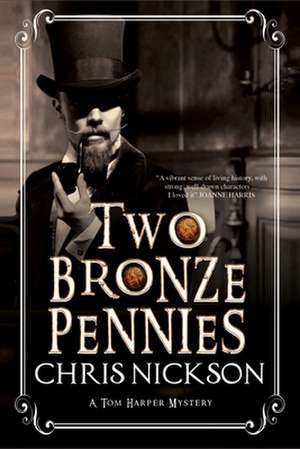 Two Bronze Pennies de Chris Nickson