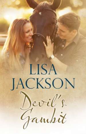 Devil's Gambit de Lisa Jackson