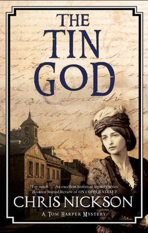 TIN GOD de CHRIS NICKSON