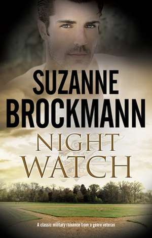 Nigth Watch de Suzanne Brockmann