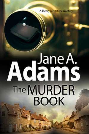The Murder Book de Jane A. Adams