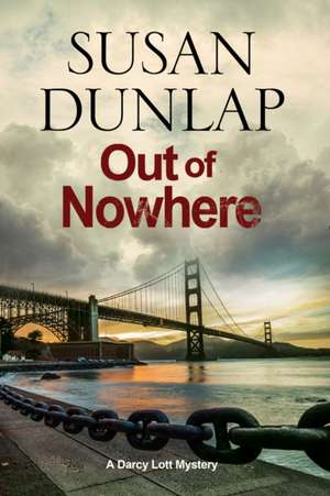 Out of Nowhere de Susan Dunlap