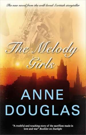 Melody Girls de Anne Douglas