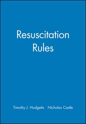 Resuscitation Rules de Hodgetts