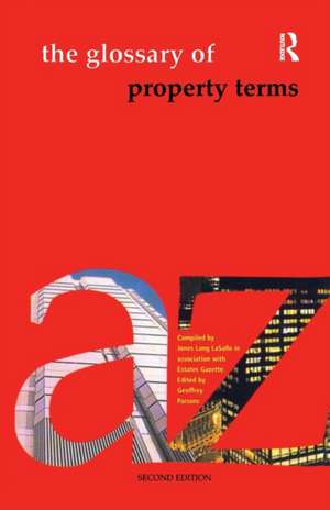 The Glossary of Property Terms de Geoffrey Parsons