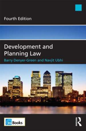 Development and Planning Law de Barry Denyer-Green