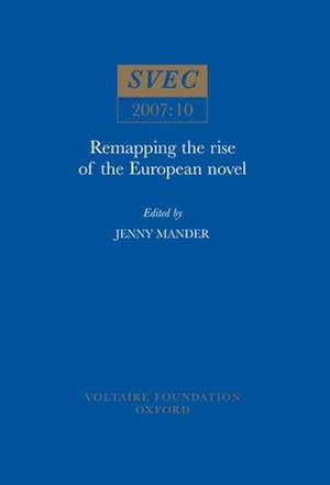 Remapping the Rise of the European Novel de Jenny Mander