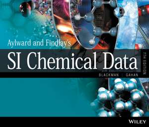 Aylward and Findlay′s SI Chemical Data 7e de A Blackman