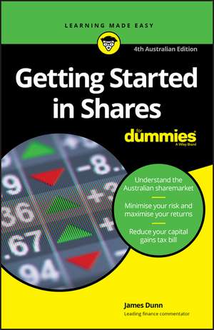 Getting Started in Shares For Dummies de James Dunn