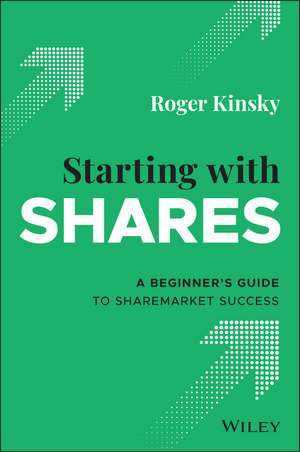 Starting With Shares de R Kinsky