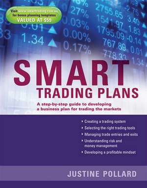 Smart Trading Plans de Justine Pollard