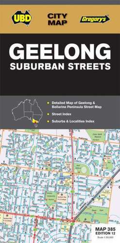 Geelong Suburban Streets 1 : 30 000 de UBD Gregorys