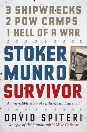 Stoker Munro: Survivor de David Spiteri