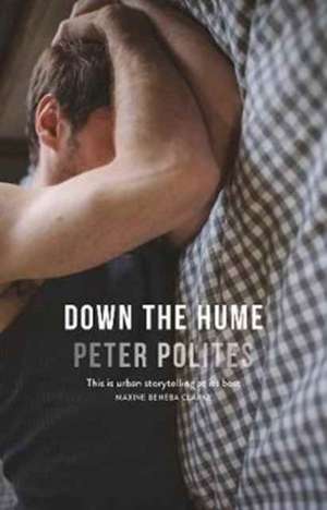 Down The Hume de Peter Polites