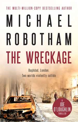The Wreckage de Michael Robotham