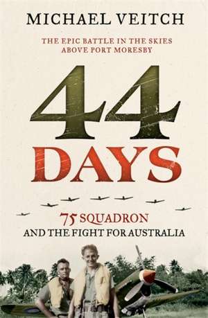 44 Days de Michael Veitch