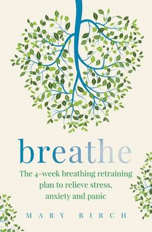 Breathe de Mary Birch