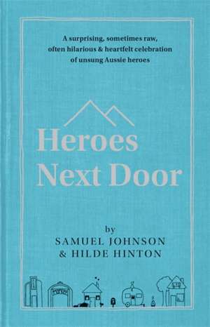 Heroes Next Door de Hilde Hinton