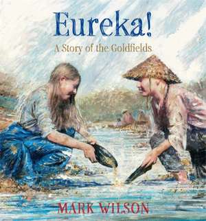 Eureka! de Mark Wilson