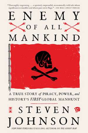 Enemy of All Mankind de Steven Johnson