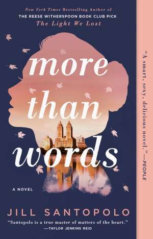 More Than Words de Jill Santopolo