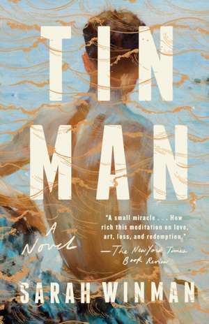 Tin Man de Sarah Winman