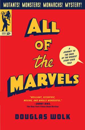 All of the Marvels de Douglas Wolk