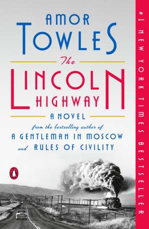 The Lincoln Highway de Amor Towles