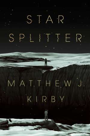 Star Splitter de Matthew J Kirby