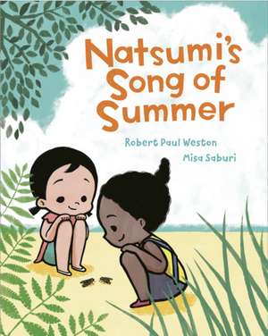 Natsumi's Song of Summer de Robert Paul Weston