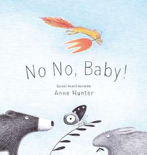 No No, Baby! de Anne Hunter