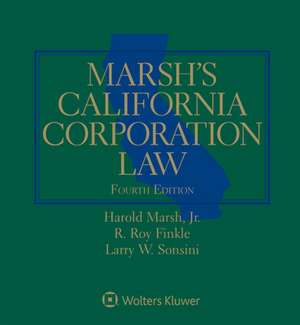 Marsh's California Corporation Law de R. Roy Finkle