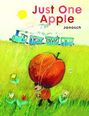 Just One Apple de Janosch