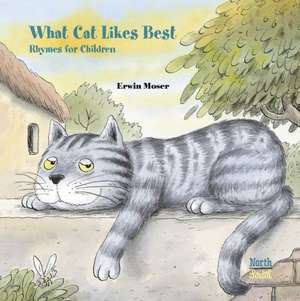 What Cat Likes Best de Erwin Moser