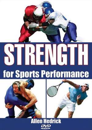 Strength For Sports Performance de Allen Hedrick