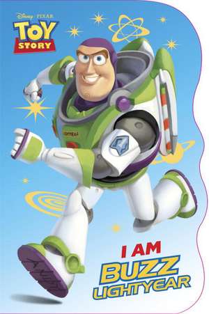 I Am Buzz Lightyear de Mary Tillworth