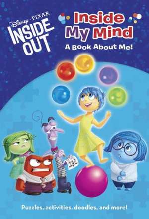 Inside My Mind: A Book about Me! (Disney/Pixar Inside Out) de Random House Disney